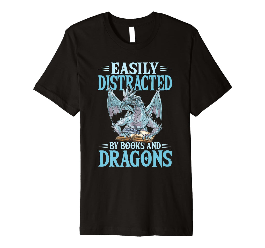 Book Nerd Easily Distracted Books Dragon T-Shirt - Unique Graphic Men Women - T-Shirt, Sweatshirt, Hoodie