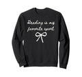 Reading Is My Favorite Sport Coquette Sweatshirt - Unique Graphic Unisex - T-Shirt, Sweatshirt, Hoodie