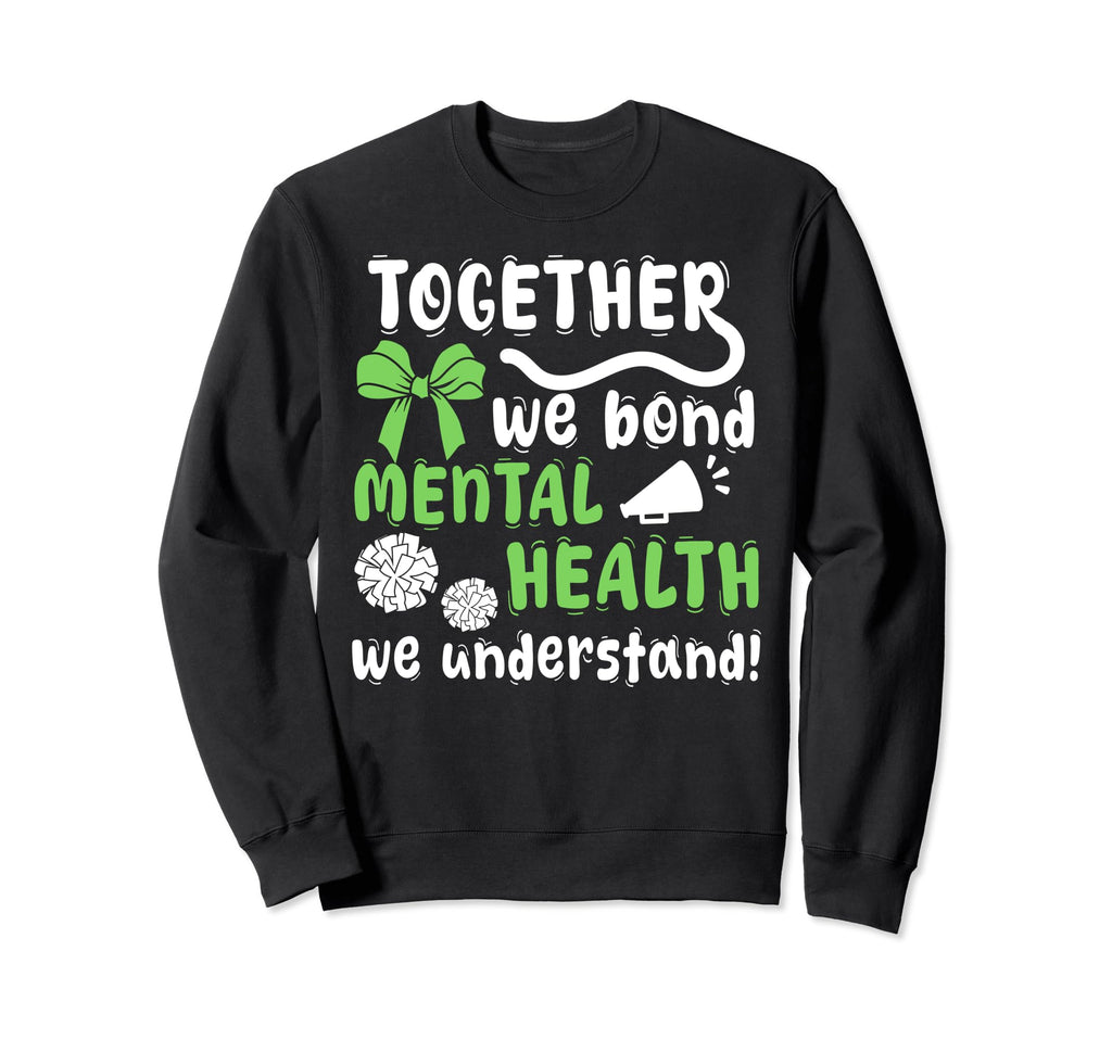 Cheerleading Chant Mental Sweatshirt - Casual Everyday Wear Men Women - T-Shirt, Sweatshirt, Hoodie