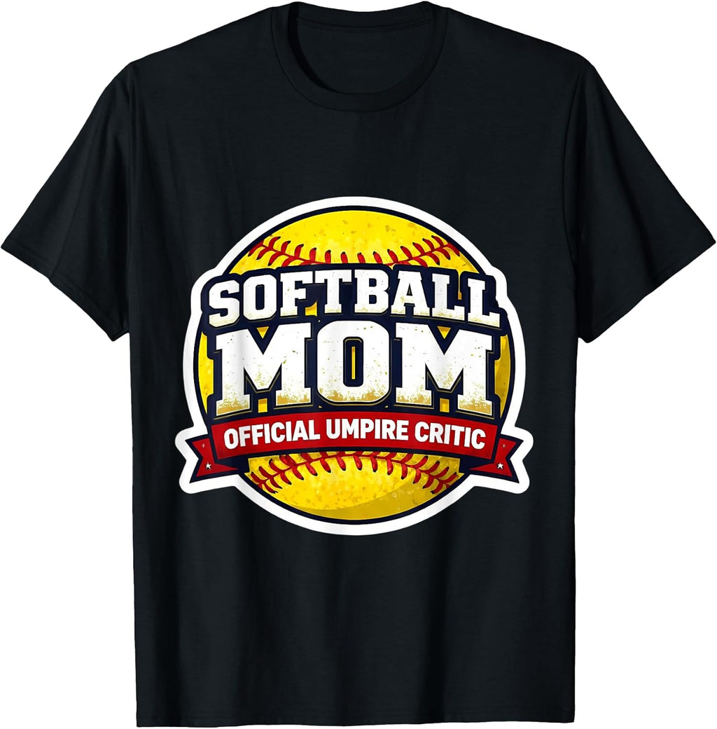 Softball Mom Official Umpire Critic Funny Merch Unisex T-shirt, Sweatshirt, Hoodie, Long Sleeve Tee - T-Shirt, Sweatshirt, Hoodie