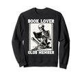 Book Lover Club Member Skeleton Sweatshirt - Graphic Print for Adults - T-Shirt, Sweatshirt, Hoodie
