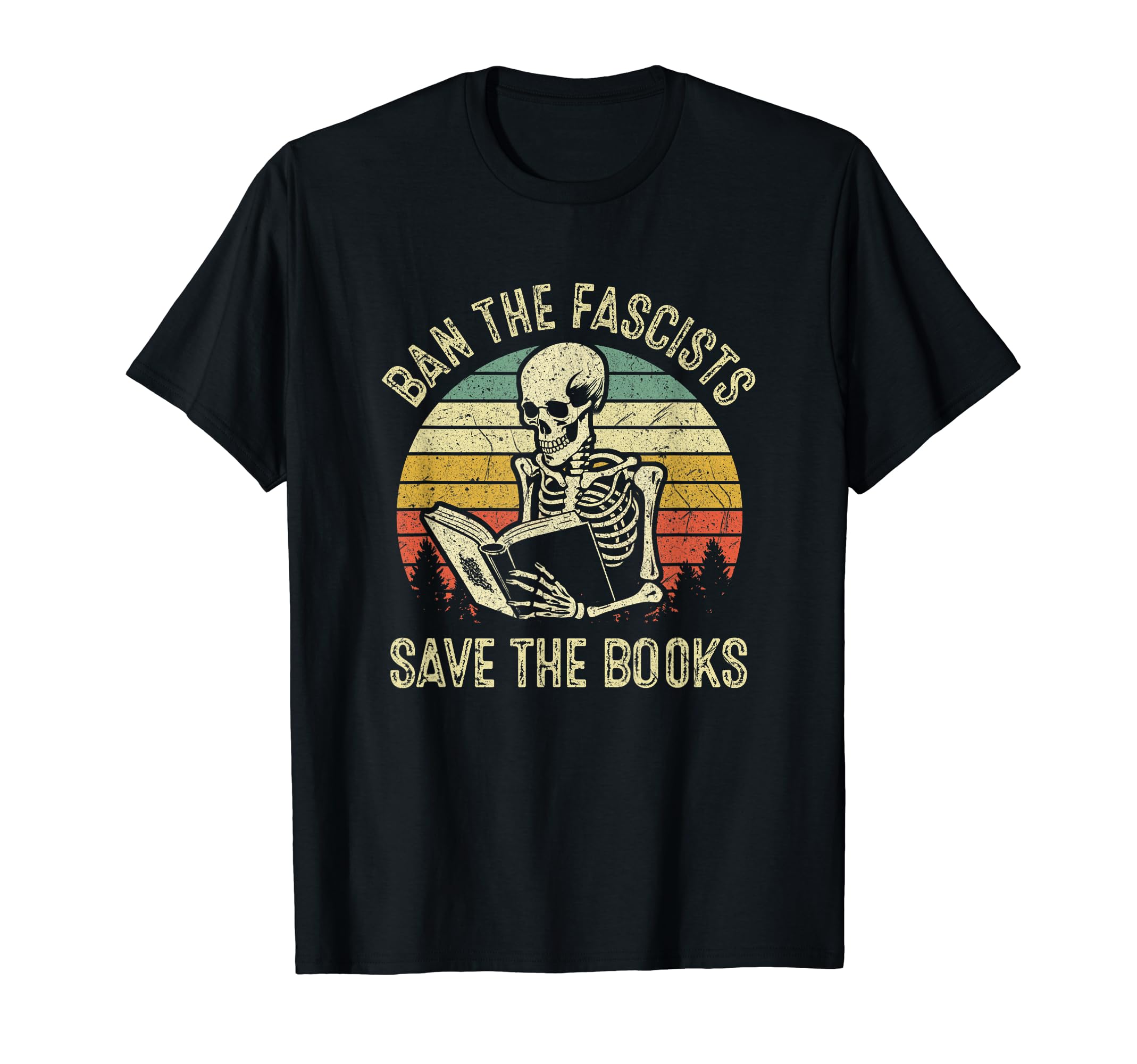 Ban Fascists Save Books Skeleton T-Shirt - Aesthetic Graphic for Adults - T-Shirt, Sweatshirt, Hoodie