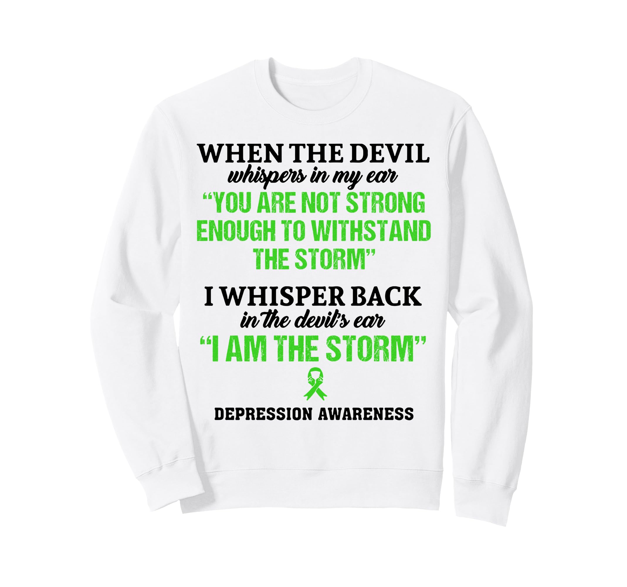 When Devil Whispers My Ear You Sweatshirt - Fun Novelty Design Men Women - T-Shirt, Sweatshirt, Hoodie