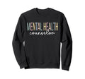 Mental Health Counselor Boho Mental Sweatshirt - Graphic Print Men Women - T-Shirt, Sweatshirt, Hoodie