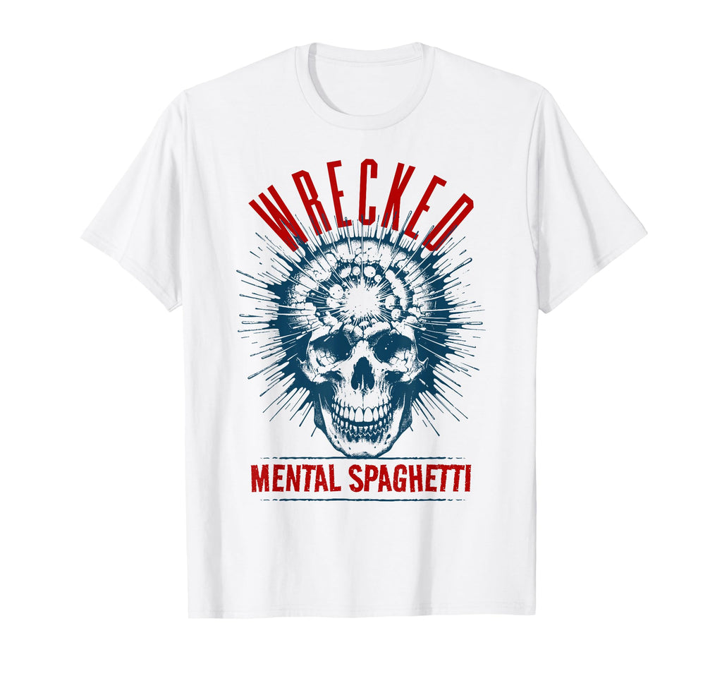 Adhd Wrecked Mental Spaghetti T-Shirt - Unique Graphic Men Women - T-Shirt, Sweatshirt, Hoodie