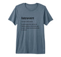 Introvert Definition Funny Introverted T-Shirt - Graphic Print Men Women - T-Shirt, Sweatshirt, Hoodie