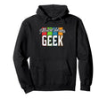 Mental Health Geek Insightful And Hoodie - Fun Novelty Design for Adults - T-Shirt, Sweatshirt, Hoodie