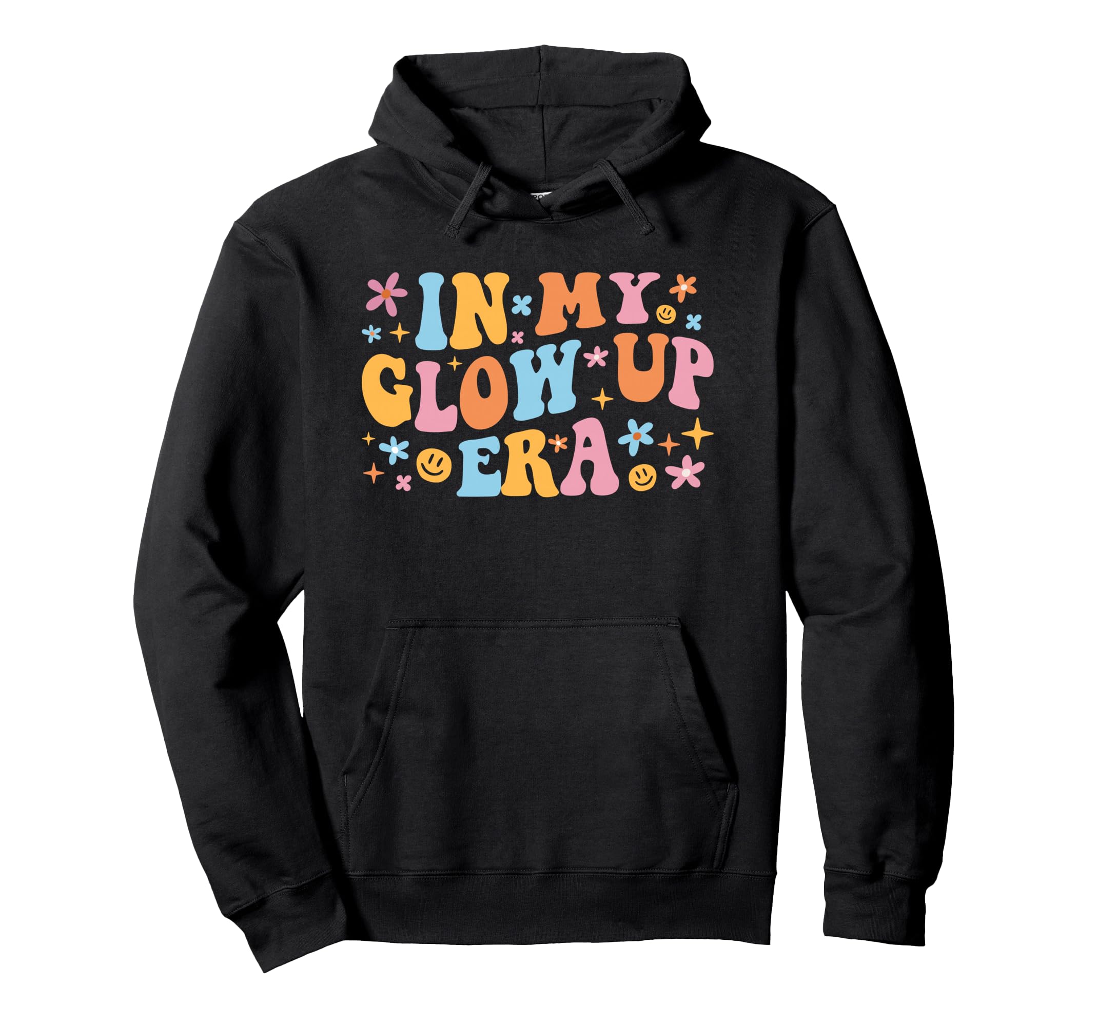 My Glow Up Era Groovy Teenager Gen Z Hoodie - Streetwear Style Men Women - T-Shirt, Sweatshirt, Hoodie