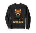 Book Nerd Red Panda Reading Sweatshirt - Casual Everyday Wear Unisex - T-Shirt, Sweatshirt, Hoodie