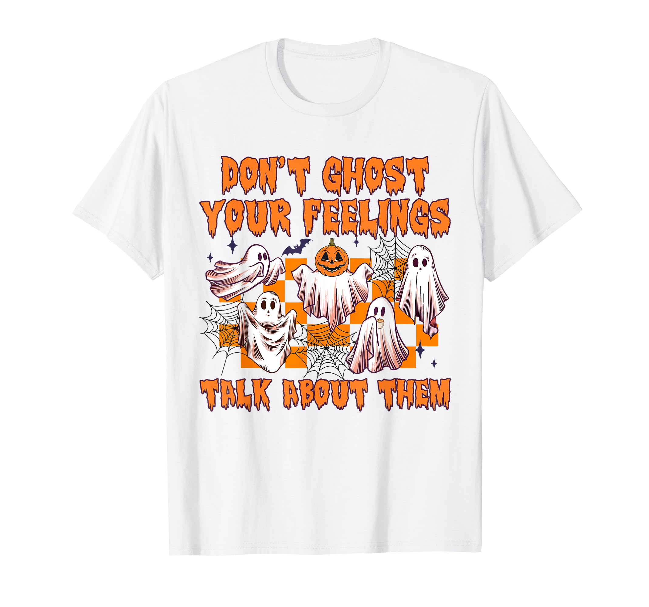 Halloween Spooky Mental Health Dont T-Shirt - Custom Art Print Unisex - T-Shirt, Sweatshirt, Hoodie