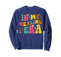My Healing Era Sweatshirt - Graphic Print for Adults - T-Shirt, Sweatshirt, Hoodie