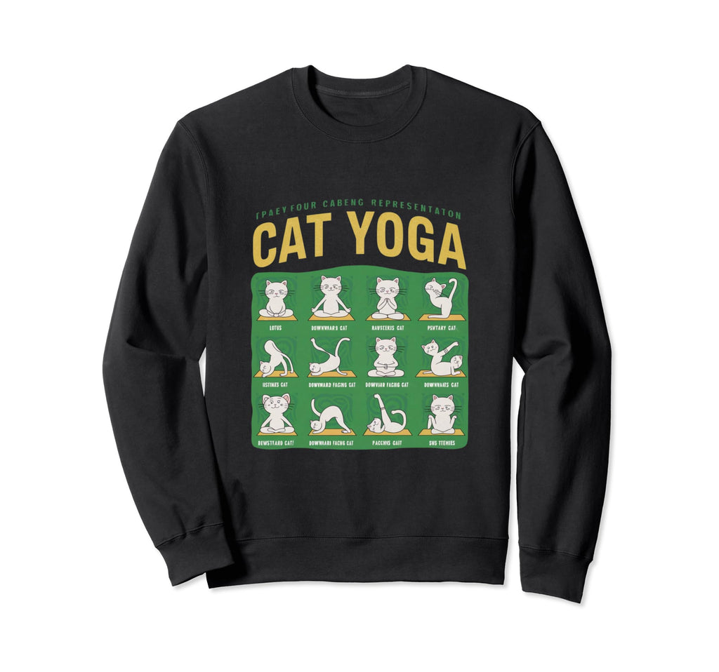 Cat Yoga Poses Cats Practicing Sweatshirt - Streetwear Style Unisex - T-Shirt, Sweatshirt, Hoodie