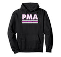 Positive Mental Attitude Hoodie - Casual Everyday Wear for Adults - T-Shirt, Sweatshirt, Hoodie