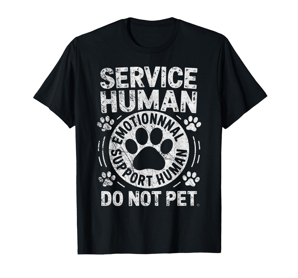 Service Dog Human Do Not Pet Funny T-Shirt - Aesthetic Graphic for Adults - T-Shirt, Sweatshirt, Hoodie
