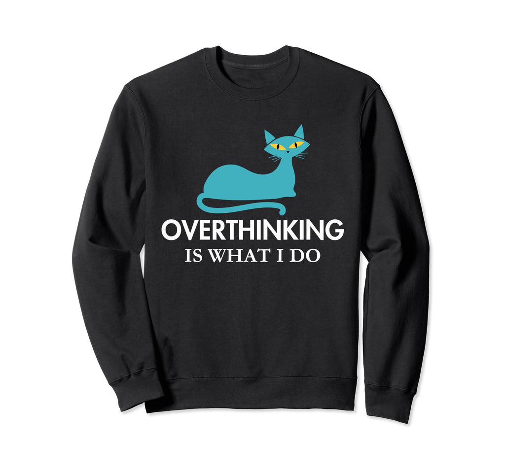 Overthinking Funny Mid Century Cat Sweatshirt - Trendy Graphic for Adults - T-Shirt, Sweatshirt, Hoodie
