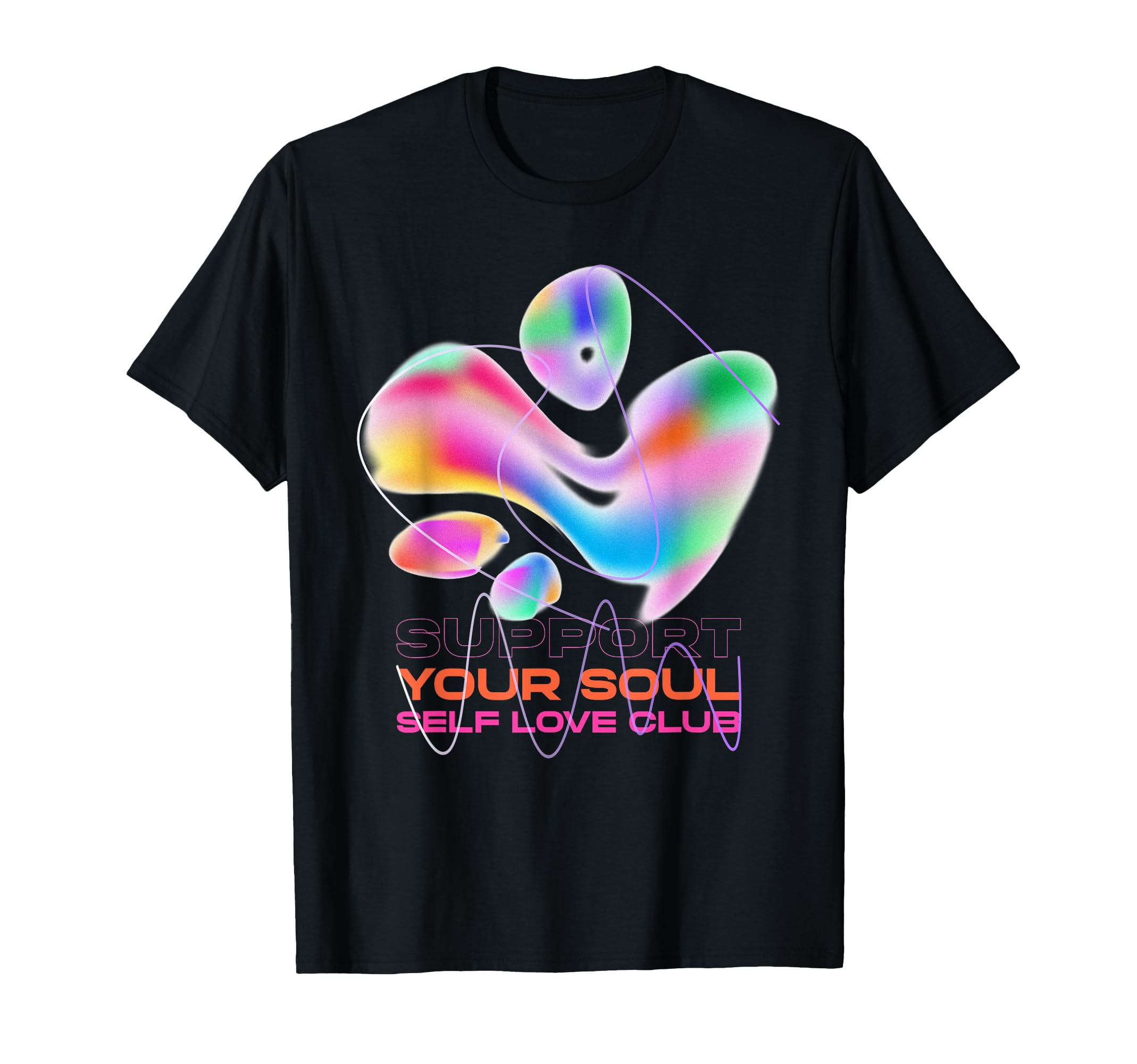 Support Your Soul Self Love Club Love T-Shirt - Minimalist Print Men Women - T-Shirt, Sweatshirt, Hoodie