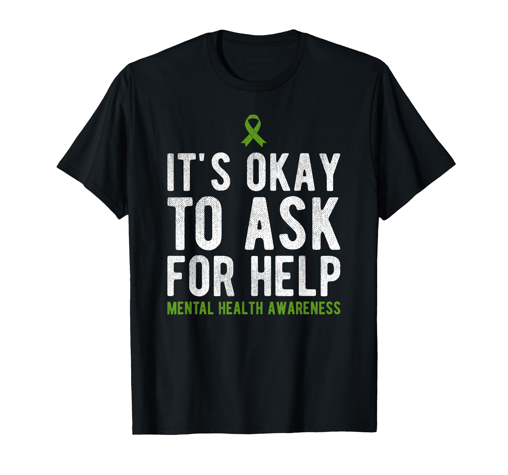 Its Okay To Ask Mental Health T-Shirt - Unique Graphic for Adults - T-Shirt, Sweatshirt, Hoodie