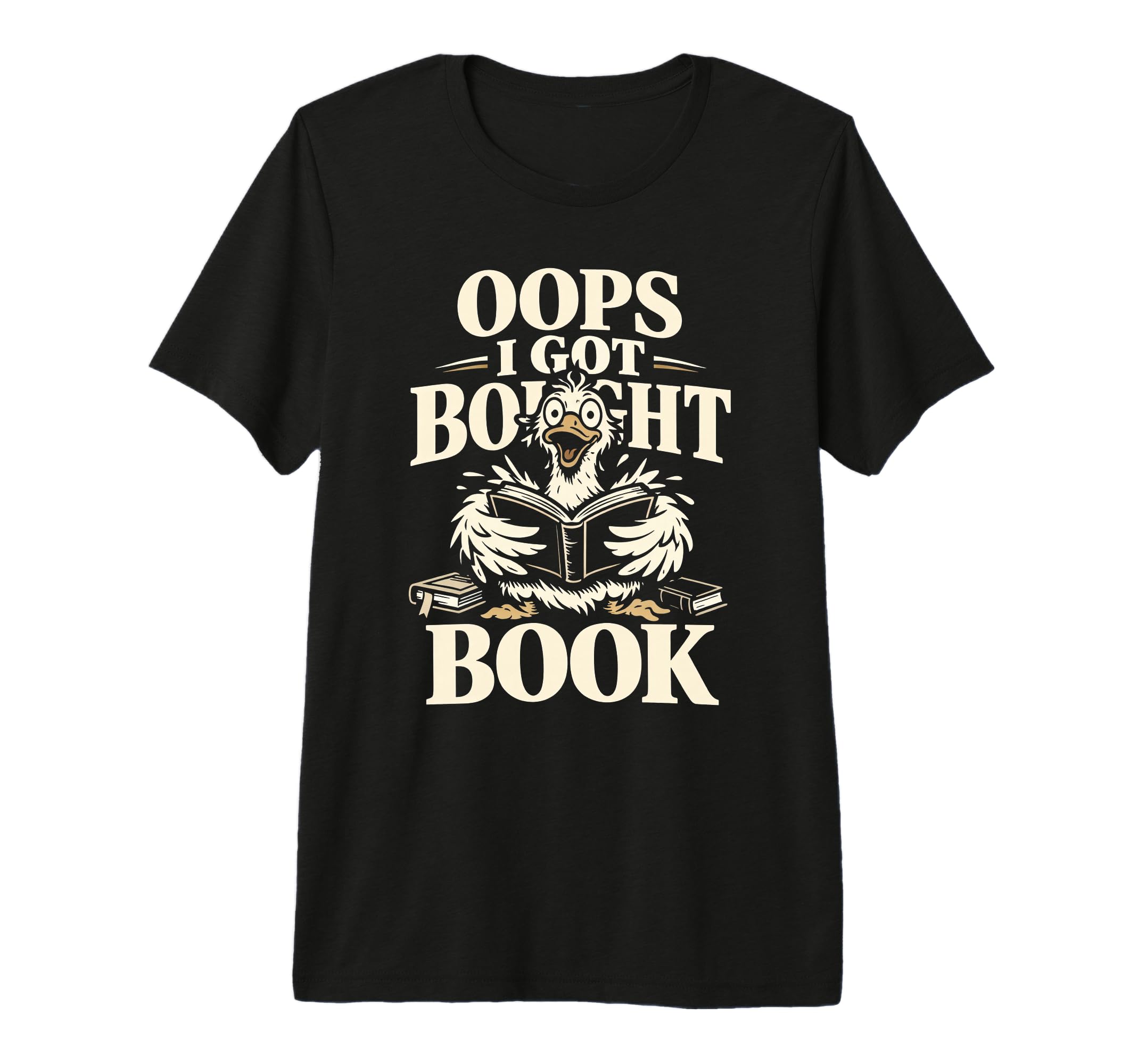 Oops I Got Bought Book Funny Bird T-Shirt - Minimalist Print Men Women - T-Shirt, Sweatshirt, Hoodie