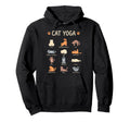 Funny Cat Yoga Poses Cats Meditation Hoodie - Custom Art Print for Adults - T-Shirt, Sweatshirt, Hoodie