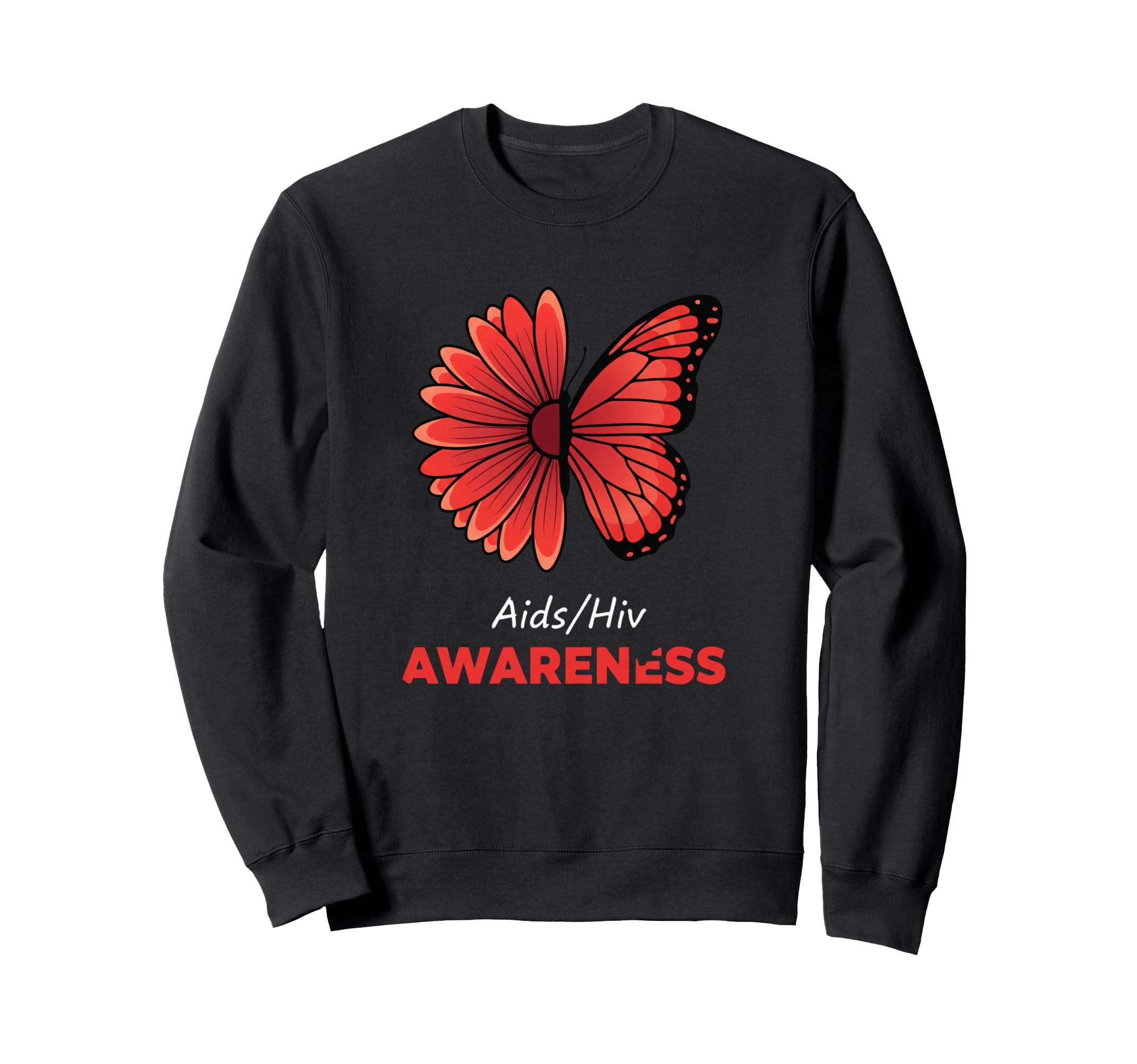 Awareness Hiv Aids Awareness Sweatshirt - Fun Novelty Design Unisex - T-Shirt, Sweatshirt, Hoodie