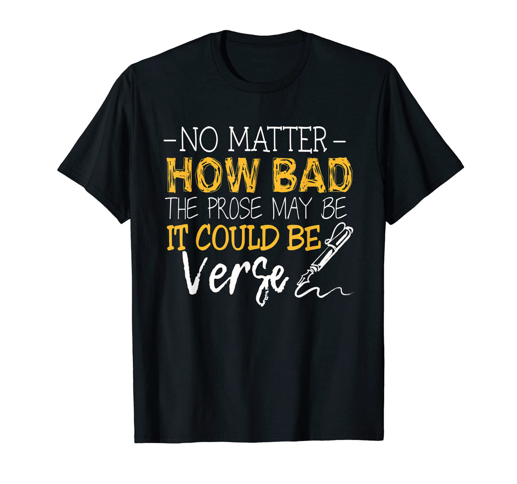 Literature Gifts Poetry Literary Lovers T-Shirt - Novelty Apparel Unisex - T-Shirt, Sweatshirt, Hoodie