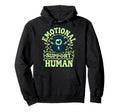 Emotional Support Human Mental Health Hoodie - Minimalist Print Men Women - T-Shirt, Sweatshirt, Hoodie