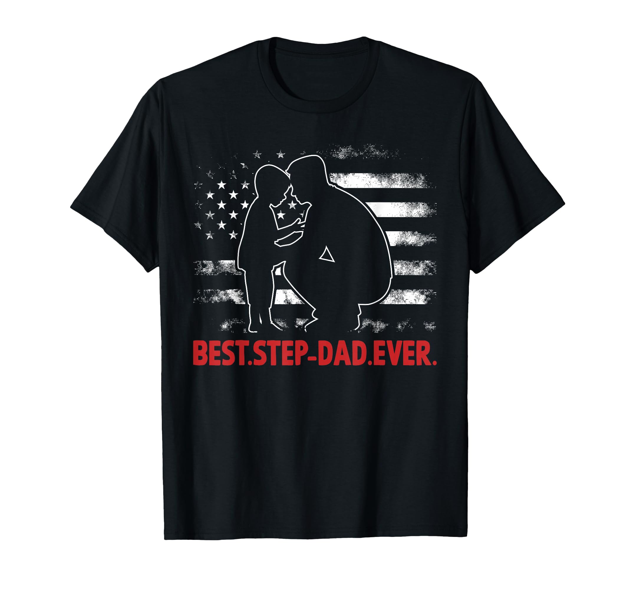 Best Step Dad Ever Us American Flag T-Shirt - Aesthetic Graphic Unisex - T-Shirt, Sweatshirt, Hoodie