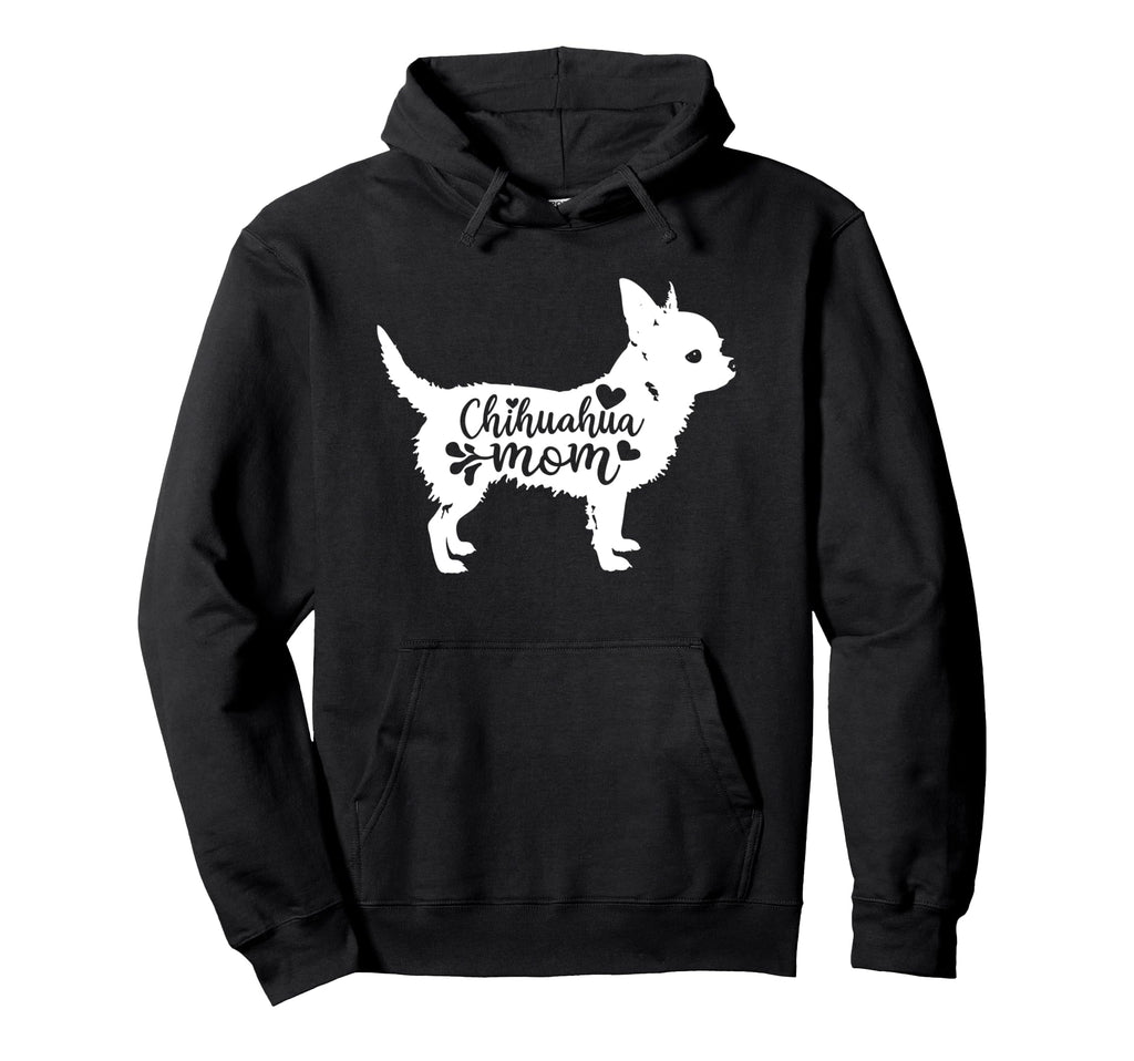 Chihuahua Mom Womens Dog Lover Hoodie - Aesthetic Graphic Unisex - T-Shirt, Sweatshirt, Hoodie