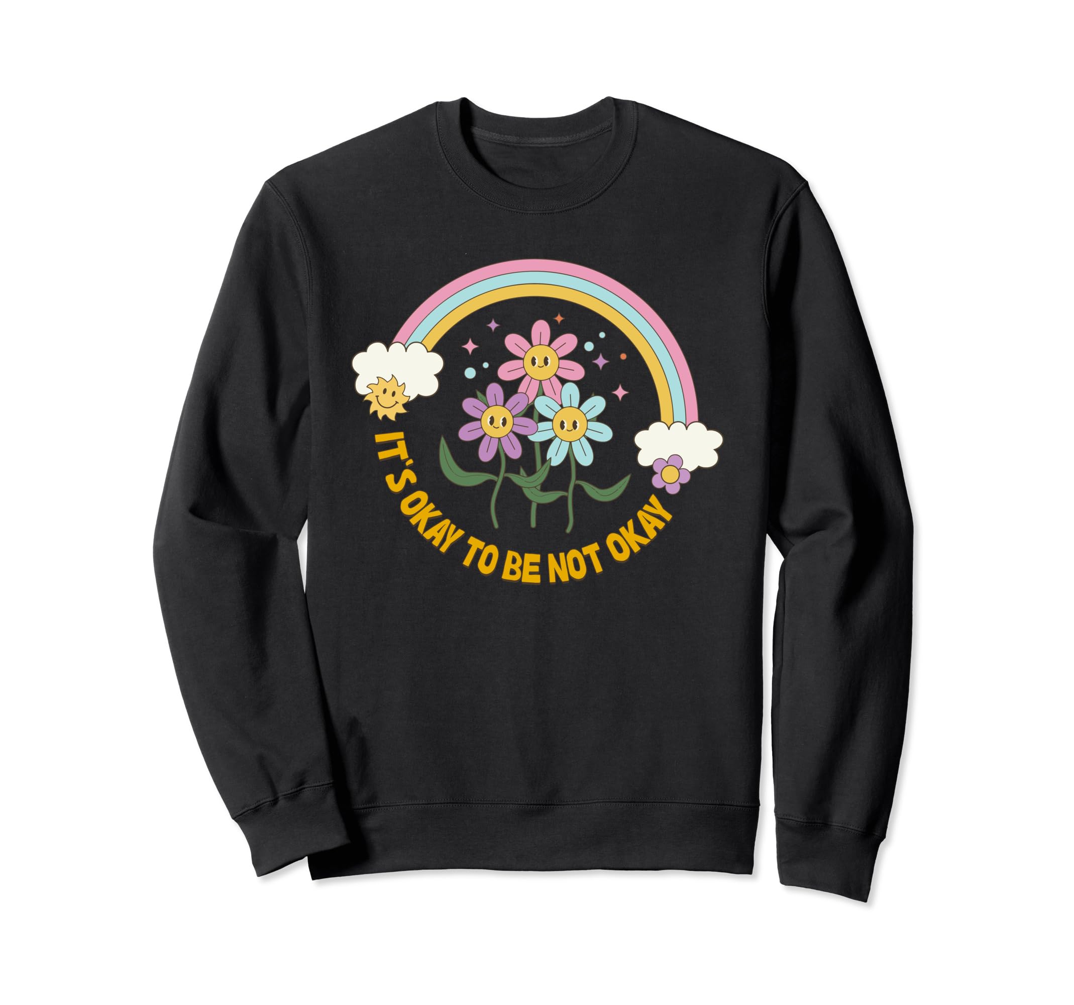 Its Okay To Be Not Okay Be Kind Sweatshirt - Minimalist Print Men Women - T-Shirt, Sweatshirt, Hoodie