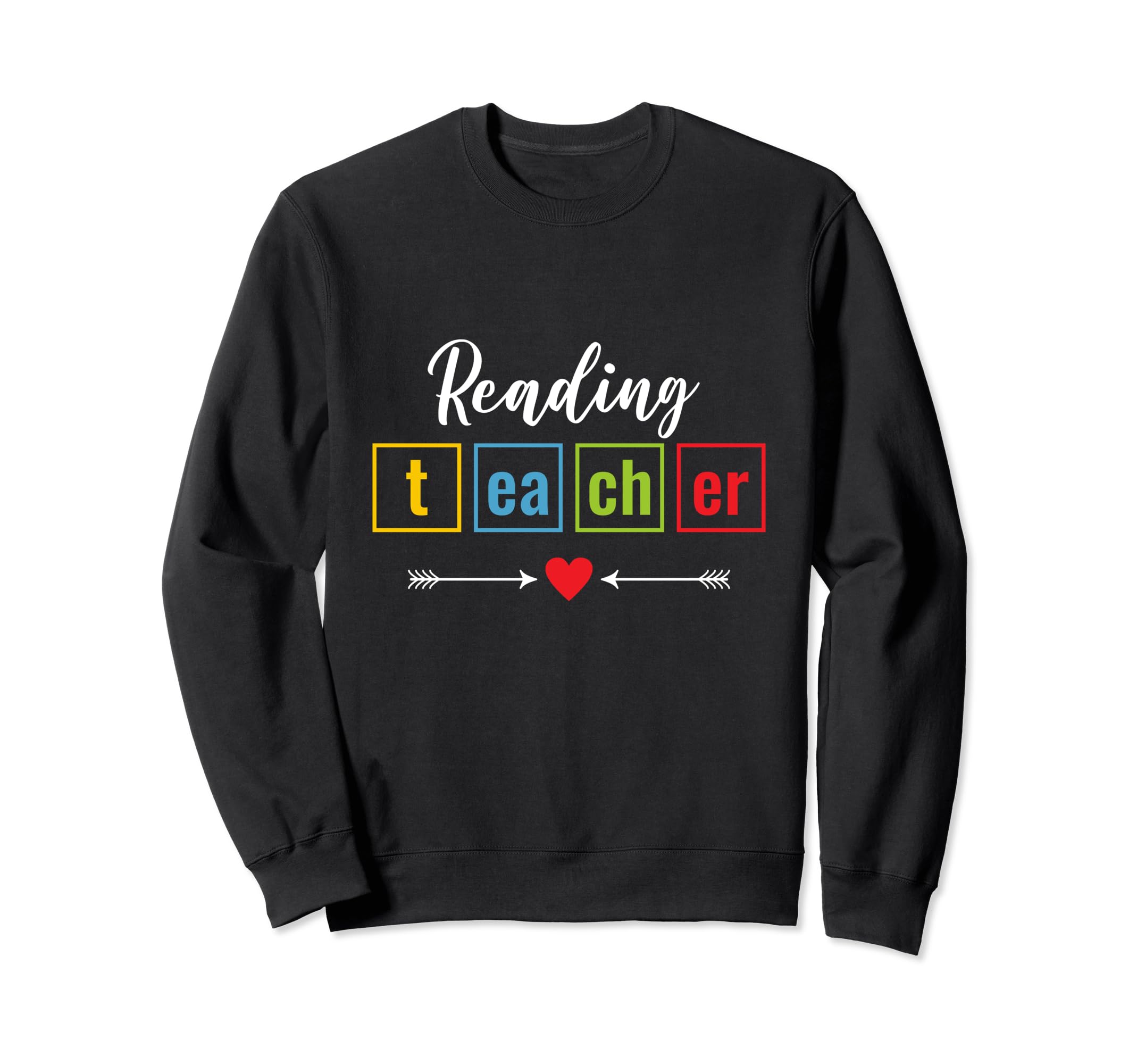 Reading Teacher Book Books Teaching Sweatshirt - Unique Graphic Unisex - T-Shirt, Sweatshirt, Hoodie