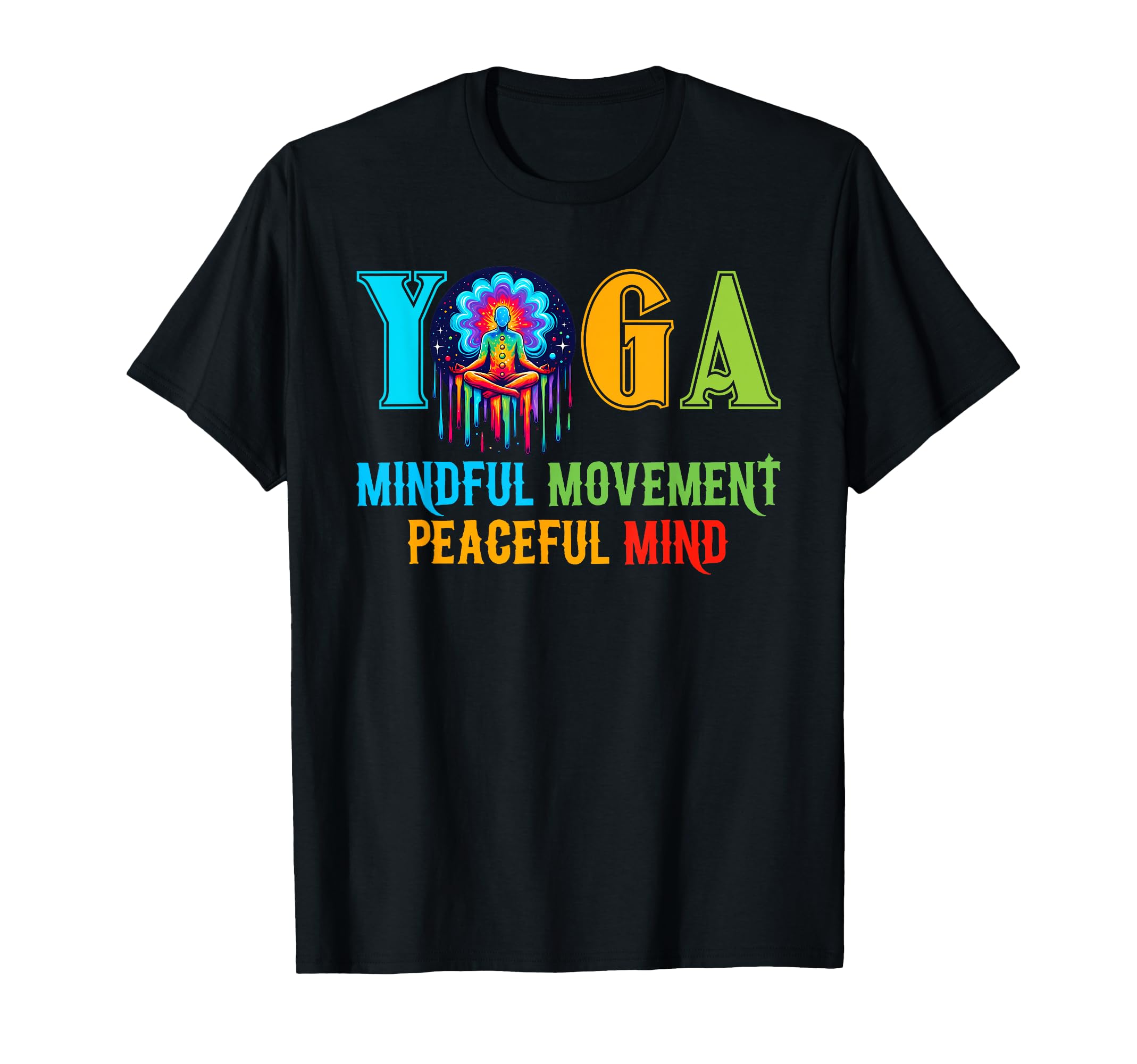 Yoga Outfit Mindful Movement Peaceful T-Shirt - Graphic Print for Adults - T-Shirt, Sweatshirt, Hoodie