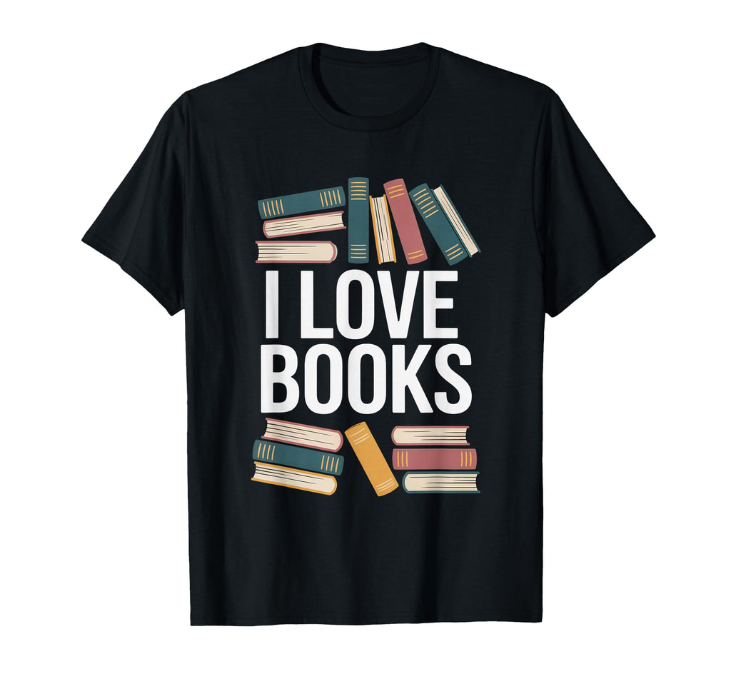 I Love Books Enthusiast Reading Passion T-Shirt - Trendy Graphic for Adults - T-Shirt, Sweatshirt, Hoodie