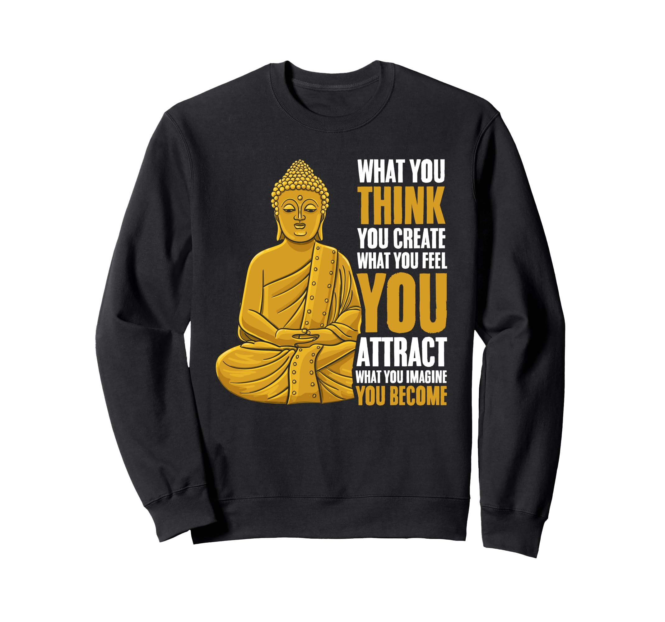 Buddhist Namaste Mindfulness Yoga Sweatshirt - Trendy Graphic Men Women - T-Shirt, Sweatshirt, Hoodie