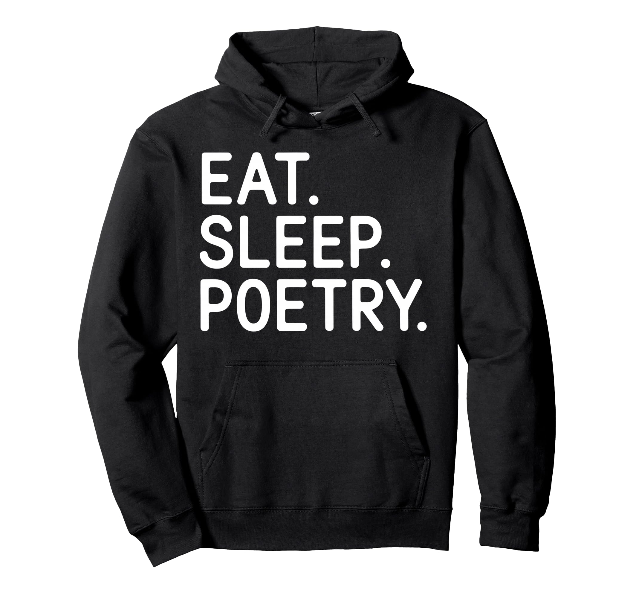 Eat Sleep Write Poem Poetcore Aesthetic Hoodie - Unique Graphic for Adults - T-Shirt, Sweatshirt, Hoodie