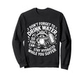 Drink Water Stay Hydrated While Sweatshirt - Streetwear Style for Adults - T-Shirt, Sweatshirt, Hoodie