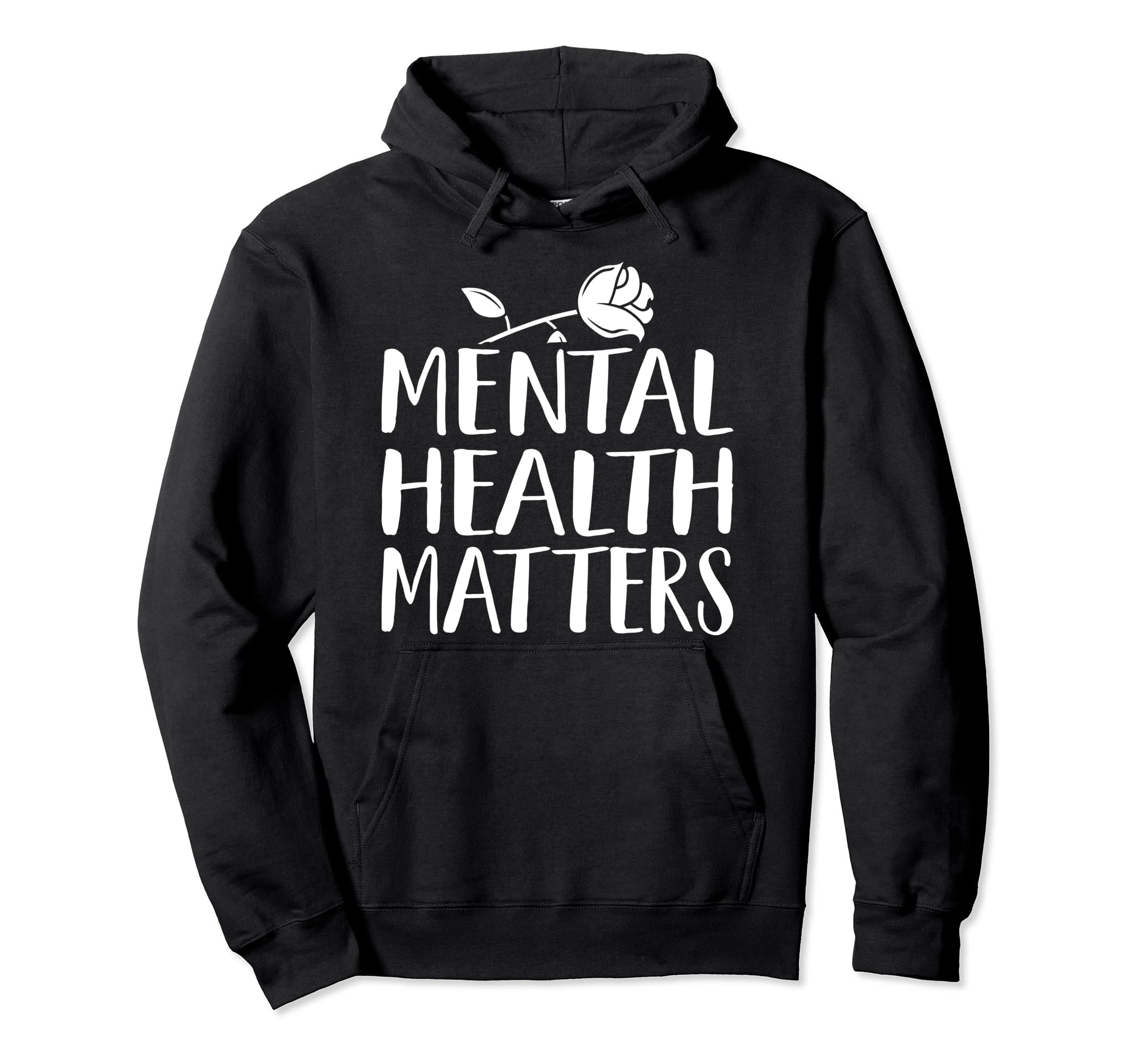 Mental Health Matters Happy End Stigma Hoodie - Trendy Graphic Men Women - T-Shirt, Sweatshirt, Hoodie