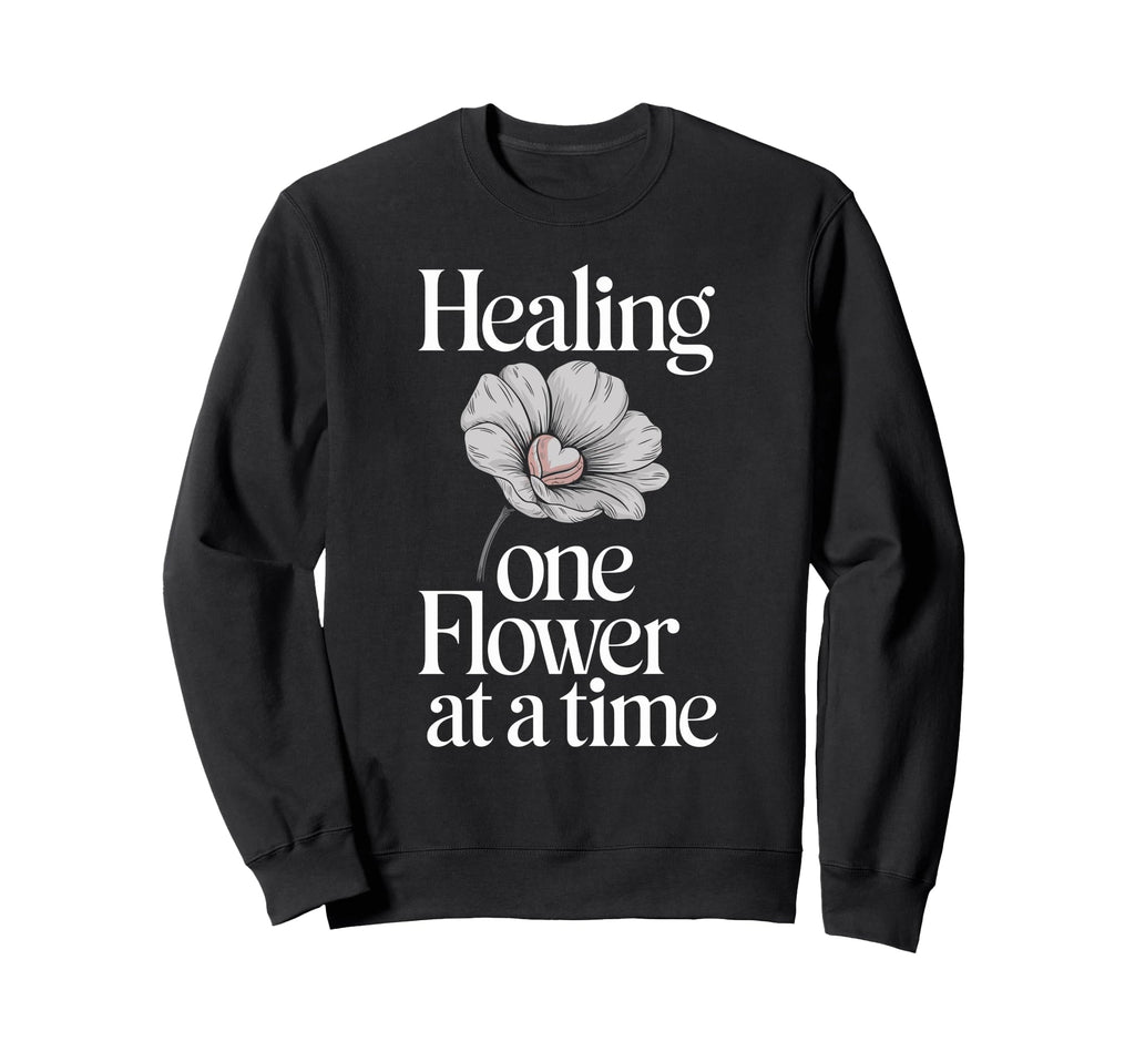 Garden Therapy Mindfulness Self Care Sweatshirt - Aesthetic Graphic Unisex - T-Shirt, Sweatshirt, Hoodie