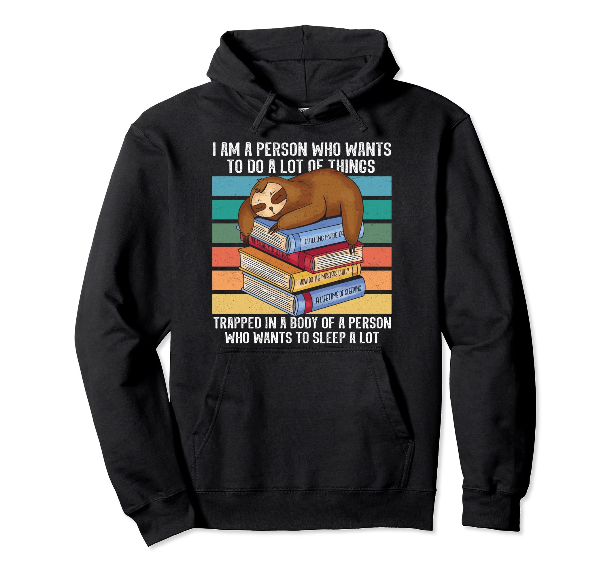 Funny Sloth Sleep Bookworm Book Nerd Hoodie - Novelty Apparel Men Women - T-Shirt, Sweatshirt, Hoodie