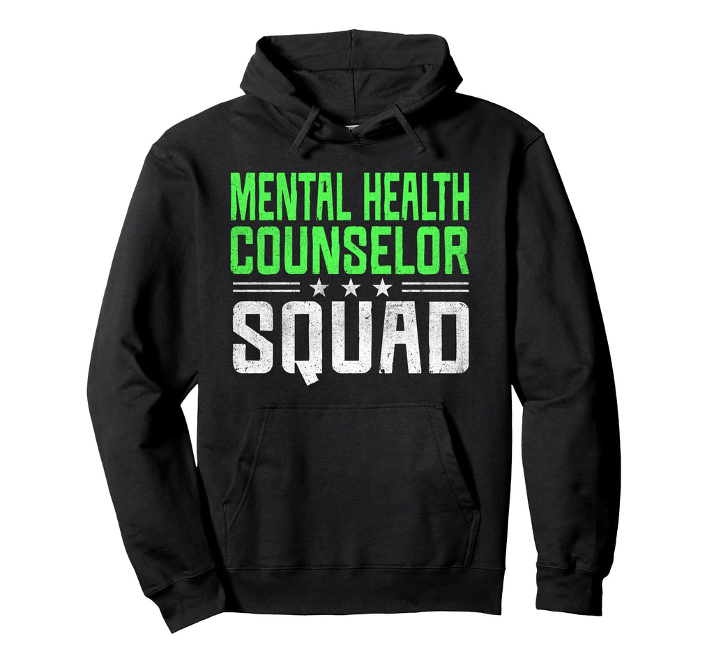Funny Profession Mental Health Counselor Hoodie - Unique Graphic Unisex - T-Shirt, Sweatshirt, Hoodie
