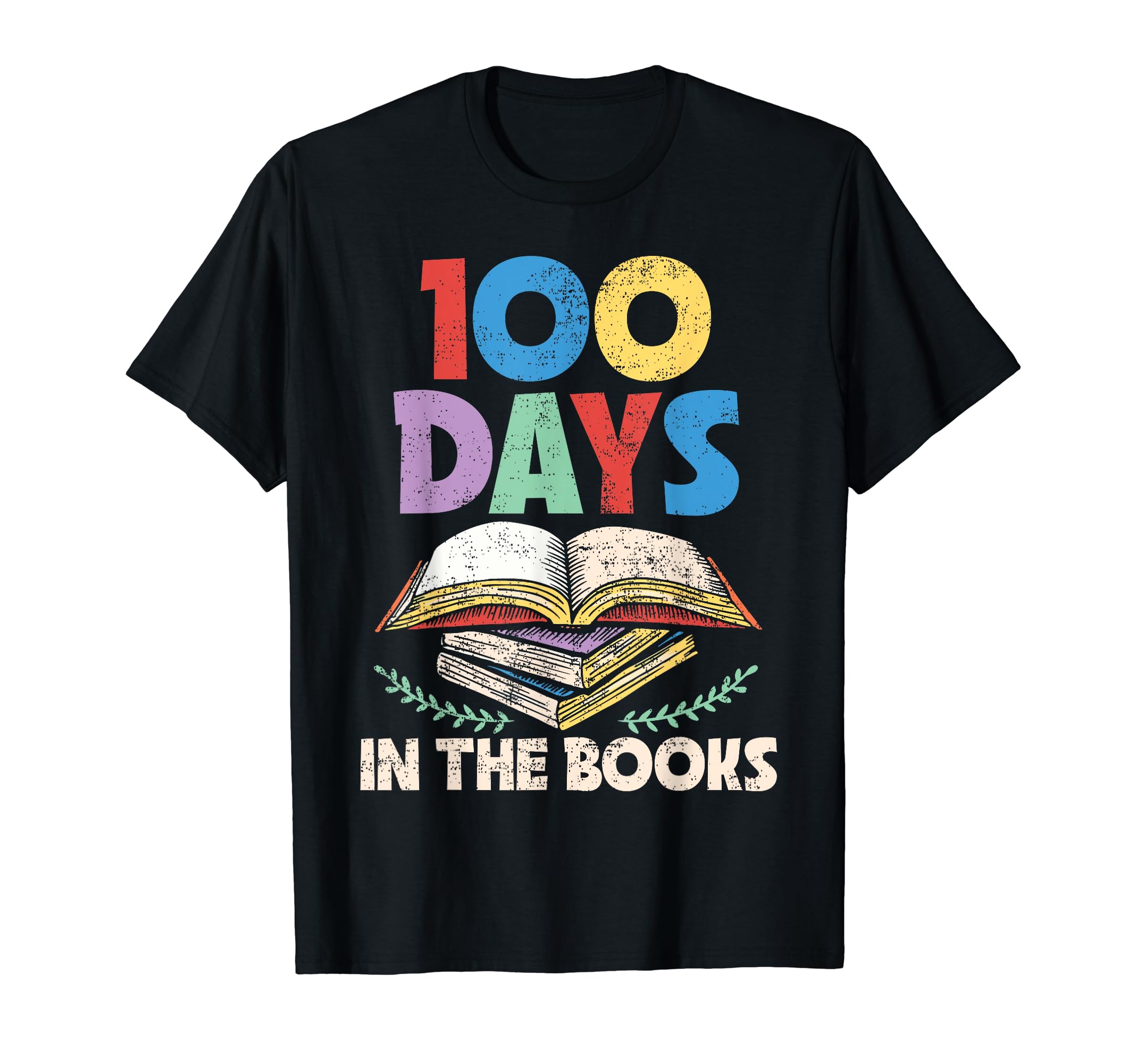100 Days Books Reading 100Th Day T-Shirt - Casual Everyday Wear for Adults - T-Shirt, Sweatshirt, Hoodie