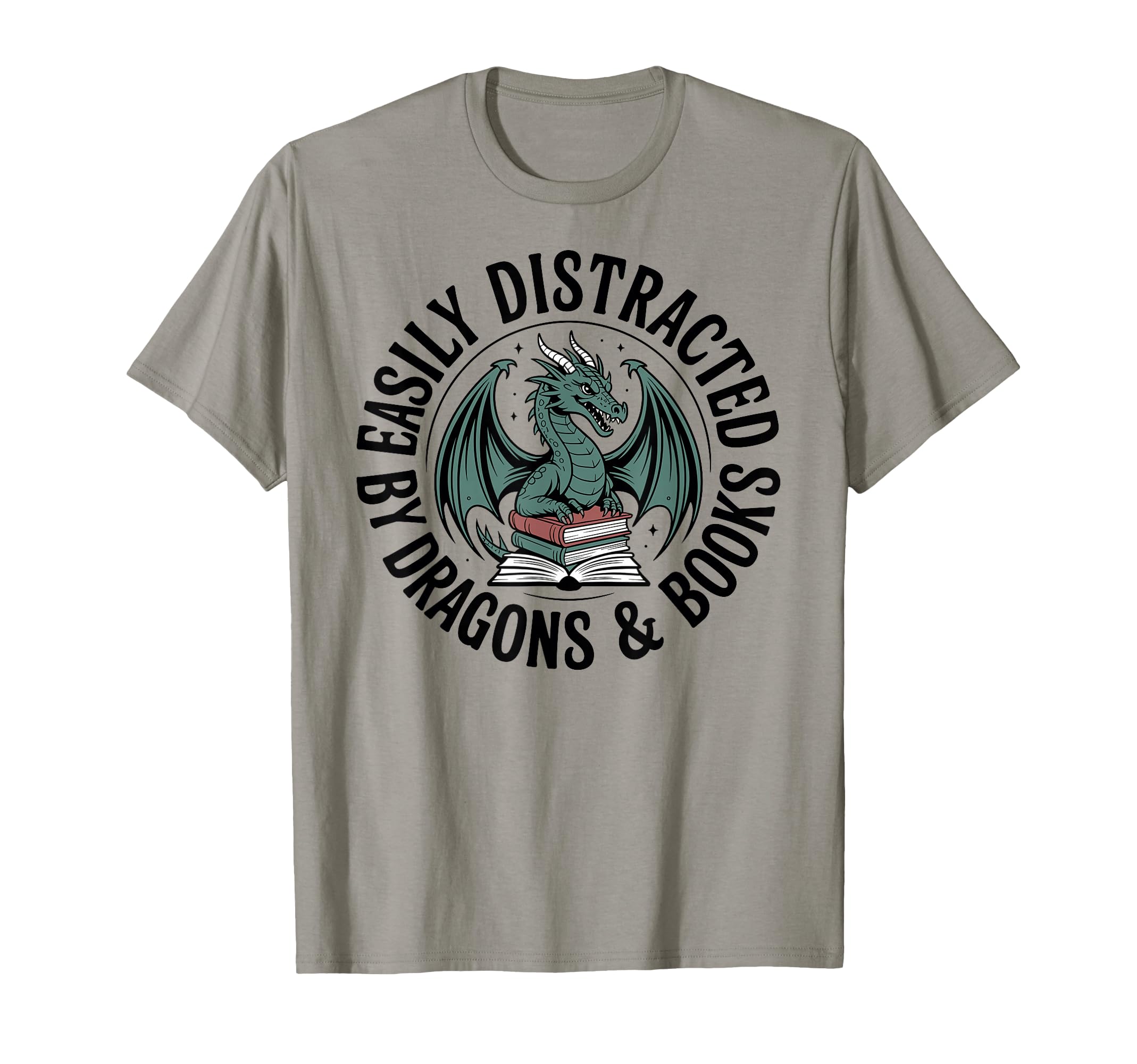 Easily Distracted Dragons Books T-Shirt - Fun Novelty Design Unisex - T-Shirt, Sweatshirt, Hoodie