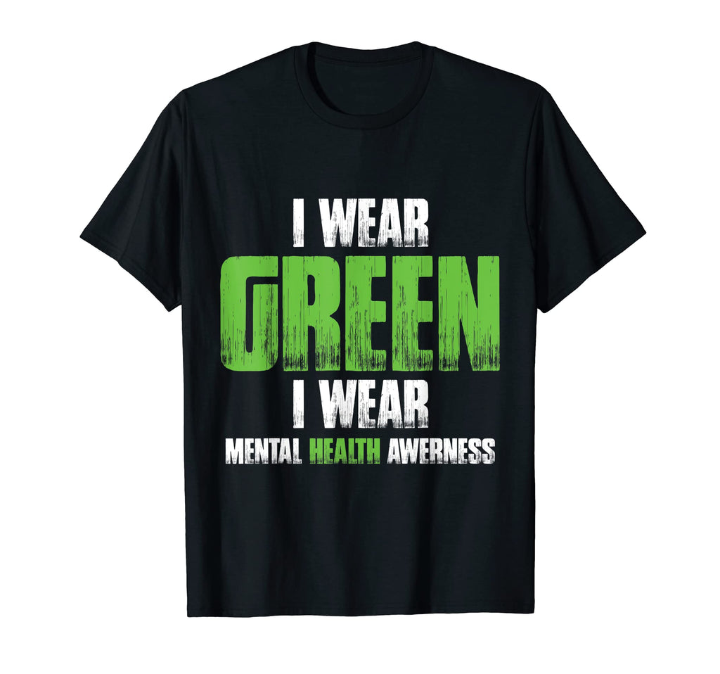 I Wear Green Mental Health Awareness T-Shirt - Graphic Print Men Women - T-Shirt, Sweatshirt, Hoodie