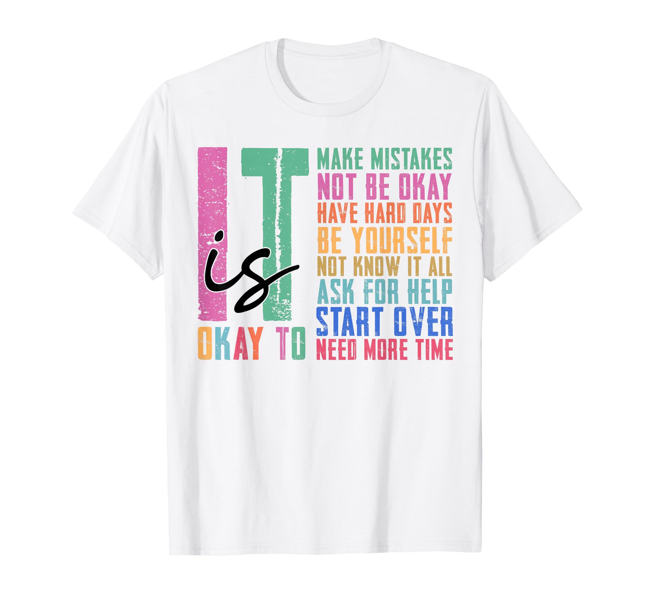 Mental Health Awareness Its Okay To T-Shirt - Aesthetic Graphic Unisex - T-Shirt, Sweatshirt, Hoodie