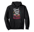 Good Read Bad Books Hoodie - Novelty Apparel Men Women - T-Shirt, Sweatshirt, Hoodie
