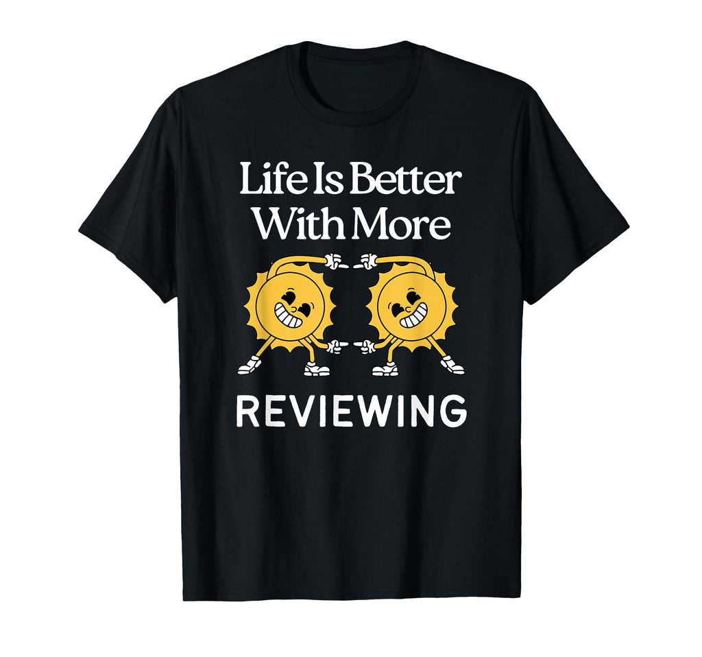 Life Is Better More Books Reading T-Shirt - Streetwear Style Unisex - T-Shirt, Sweatshirt, Hoodie