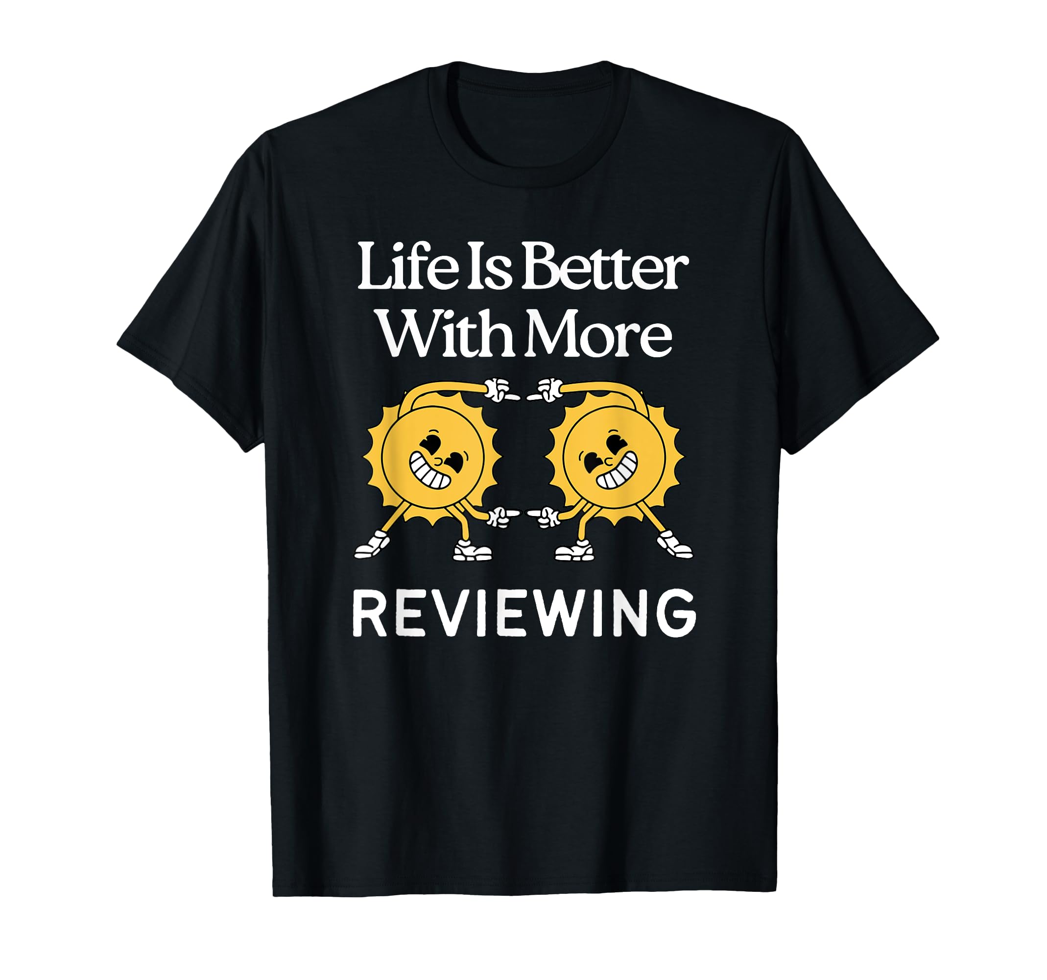 Life Is Better More Books Reading T-Shirt - Streetwear Style Unisex - T-Shirt, Sweatshirt, Hoodie
