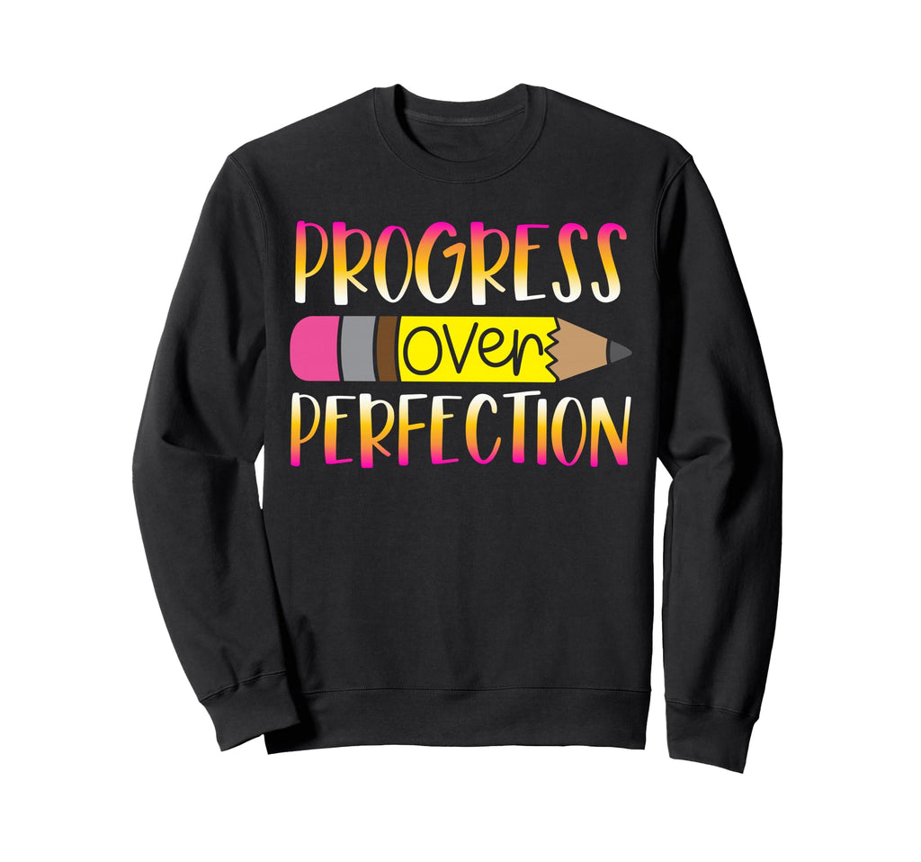 Resource Teacher Progress Over Sweatshirt - Unique Graphic Men Women - T-Shirt, Sweatshirt, Hoodie