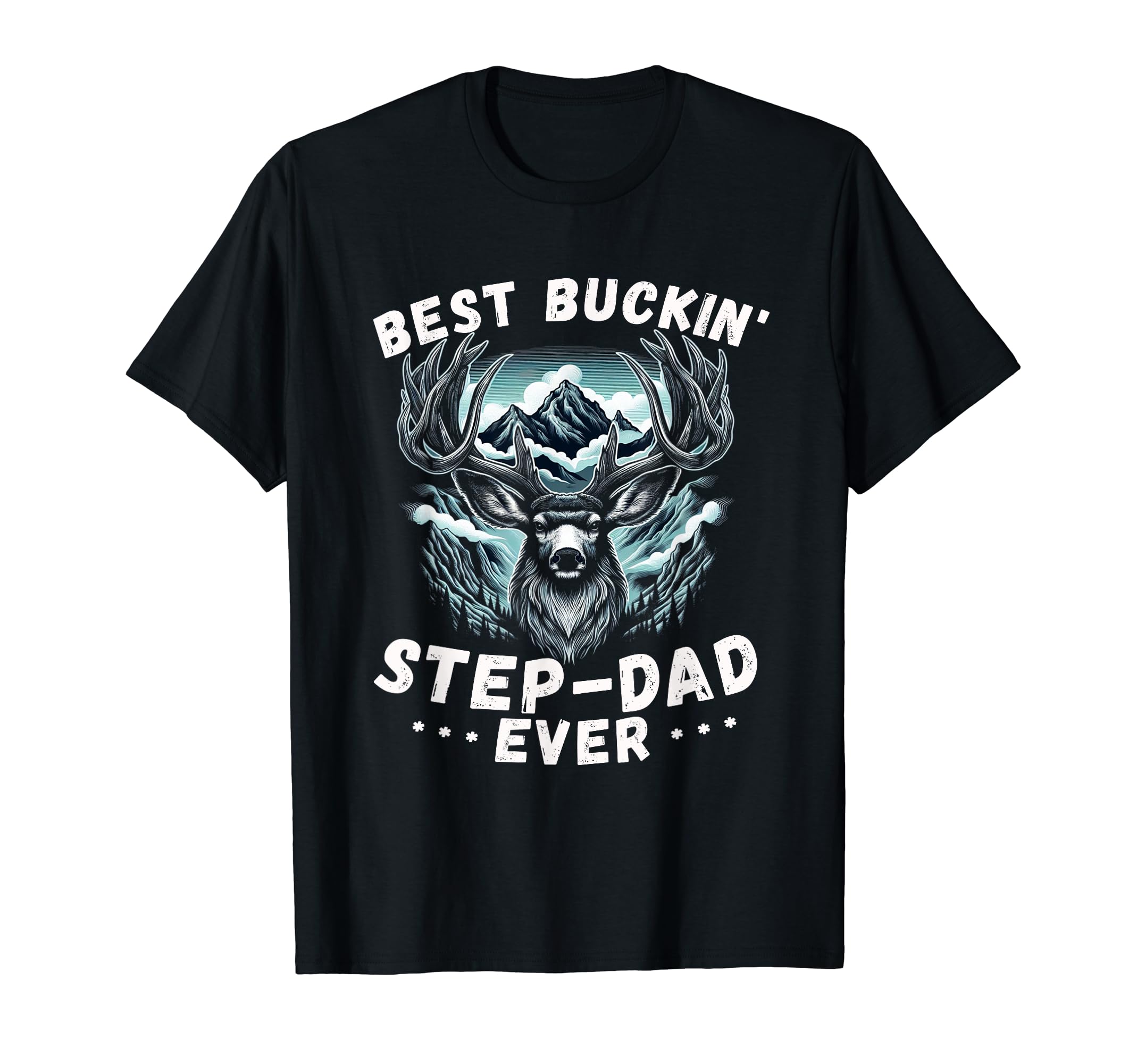 Mens Novelty Big Buck Fathers Day Best T-Shirt - Streetwear Style Unisex - T-Shirt, Sweatshirt, Hoodie
