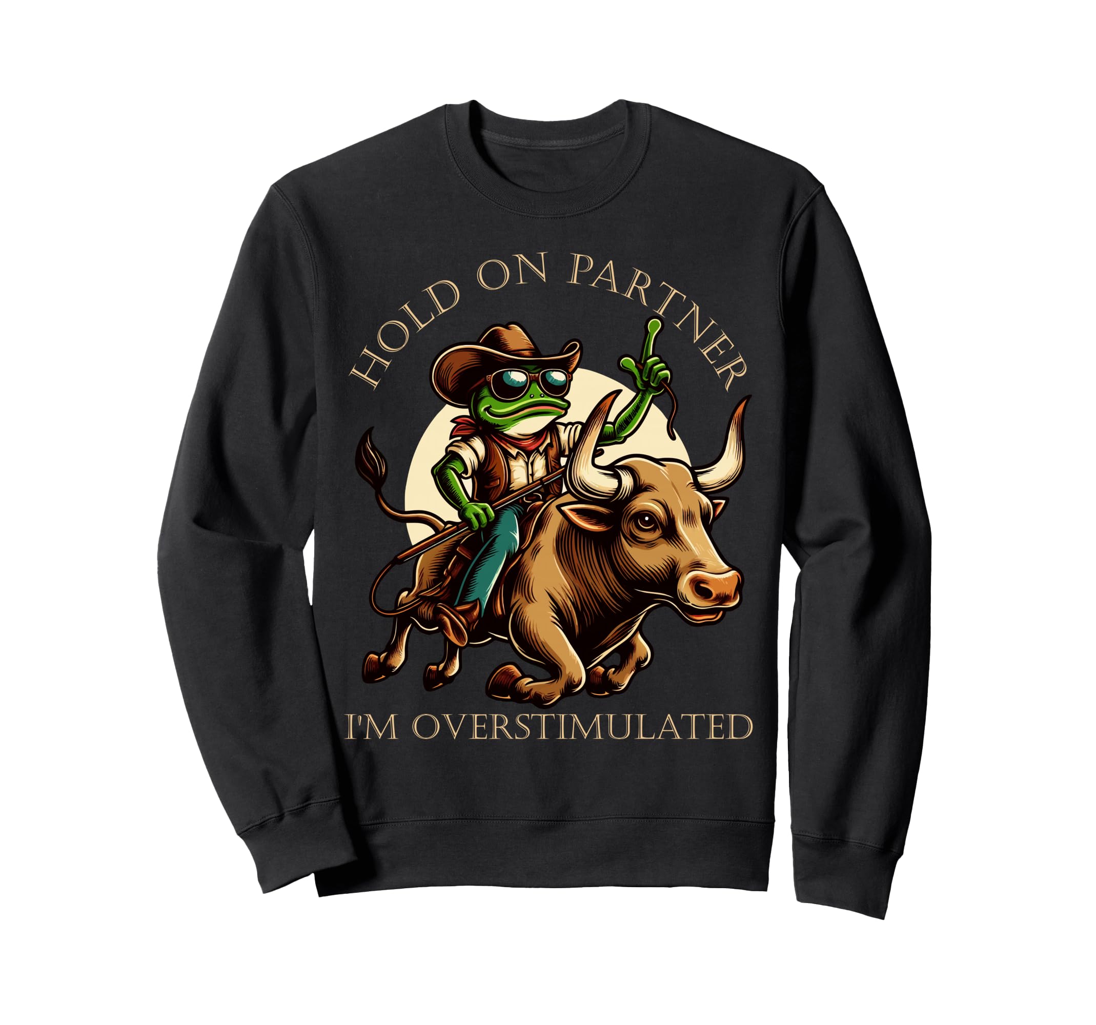 Funny Frog Riding Bull Hold Partner Sweatshirt - Trendy Graphic Men Women - T-Shirt, Sweatshirt, Hoodie