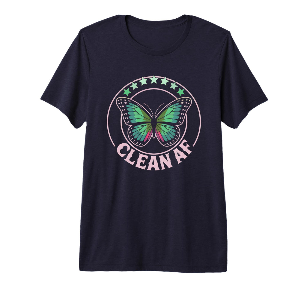 Kawaii Clean Af Still Sober Bitches Na T-Shirt - Unique Graphic Unisex - T-Shirt, Sweatshirt, Hoodie